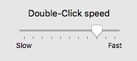 choose Double-Clicking speed for your mouse