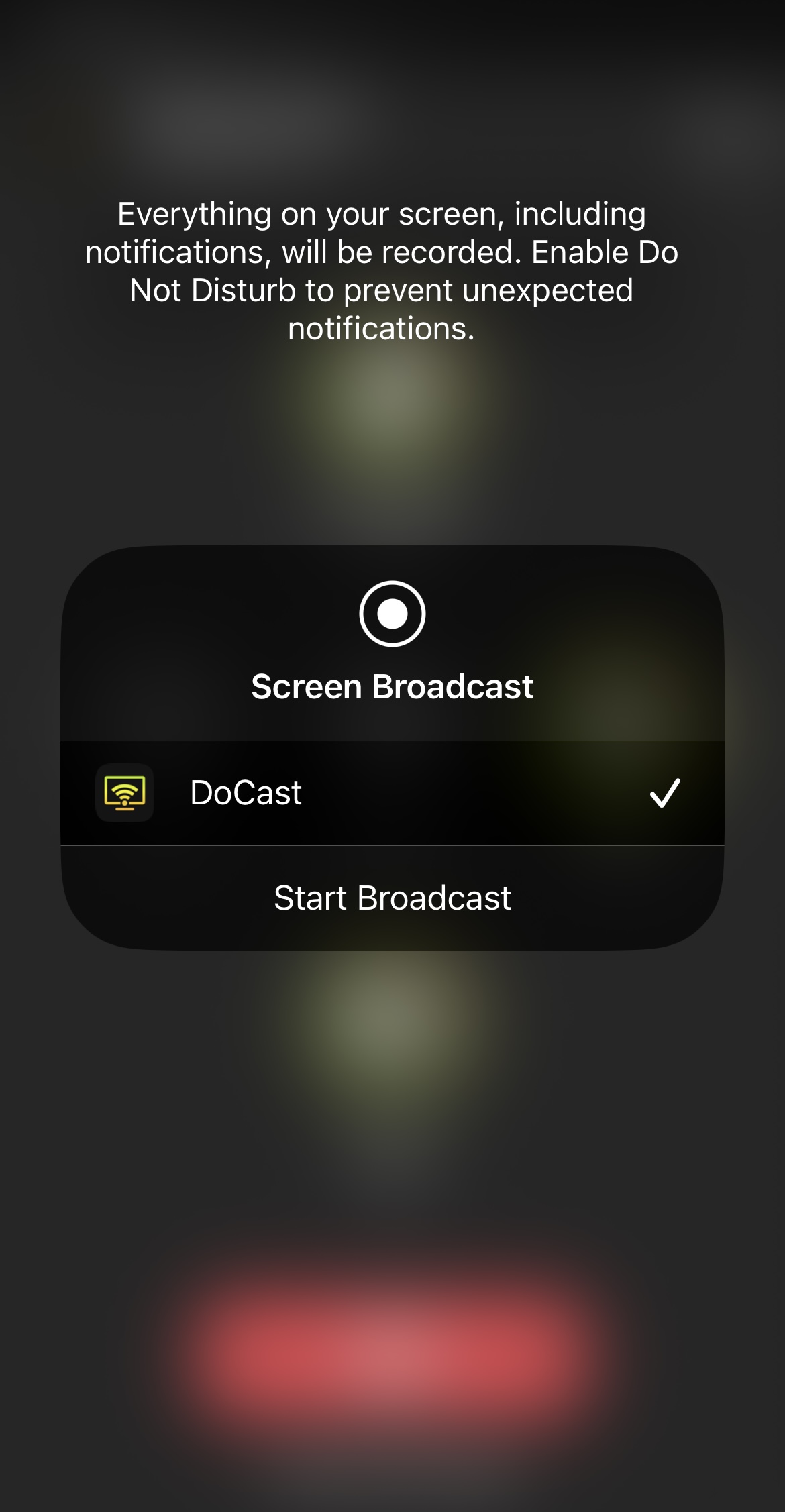 Tap on the Start Broadcast button on DoCast