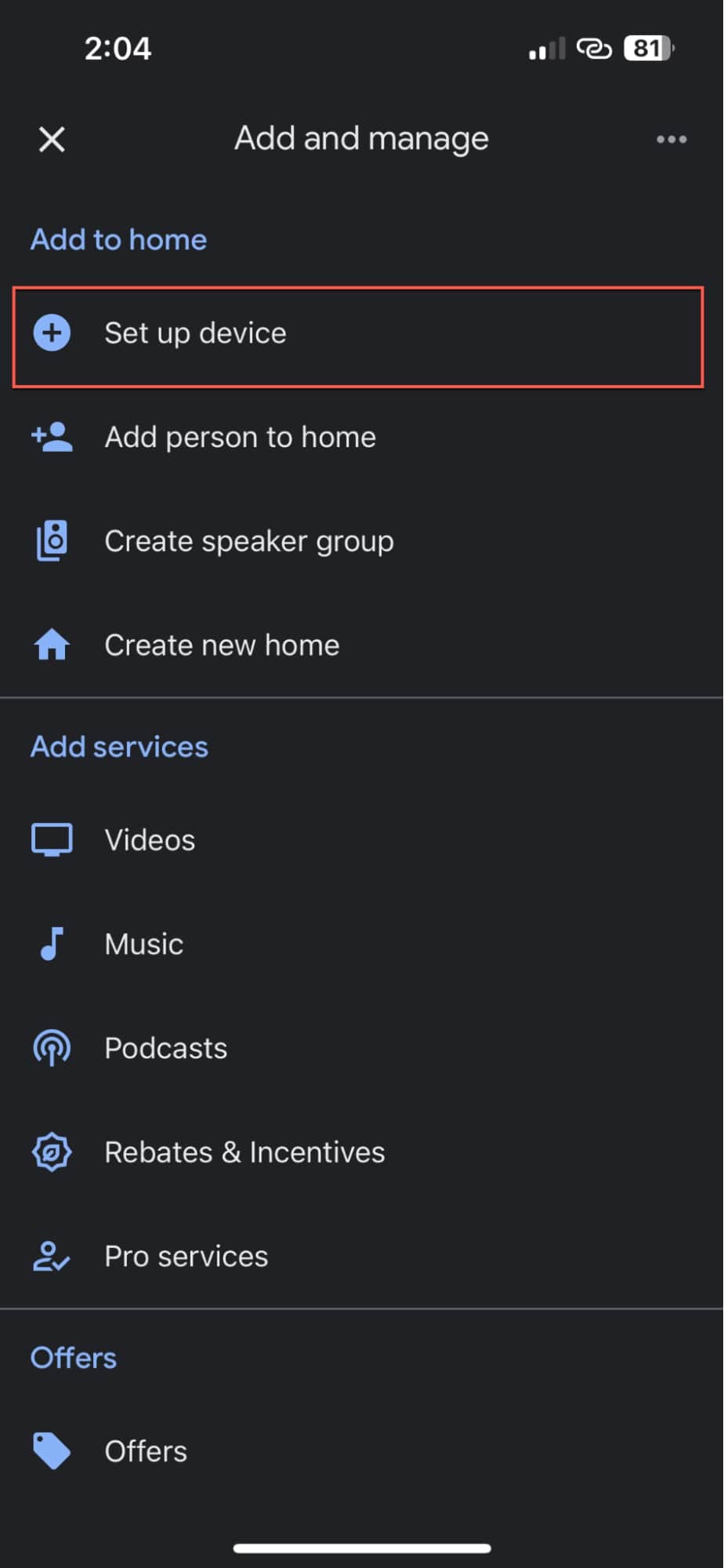 Select the Set up device on Google Home
