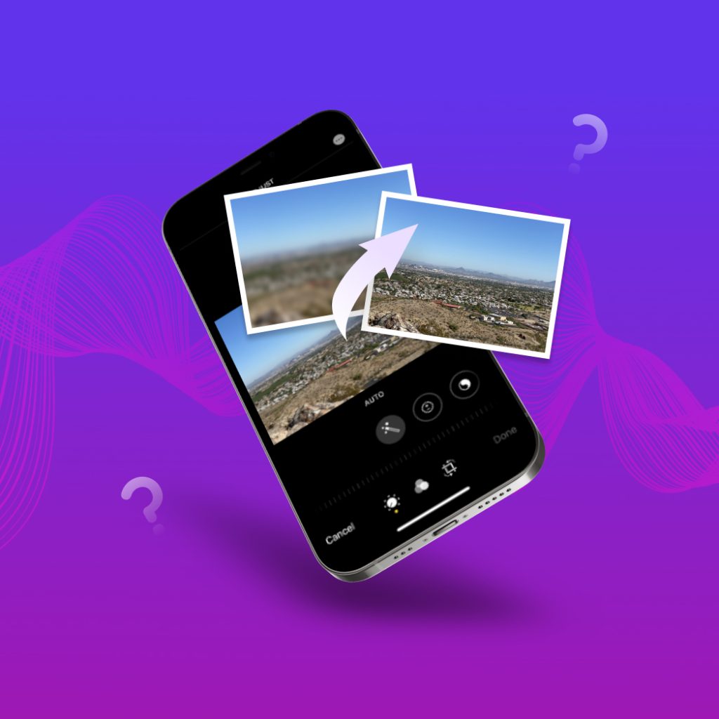 How to Unblur a Photo on iPhone Tried & Tested Methods